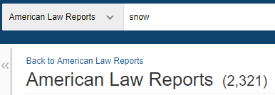 Westlaw search in American Law Reports for snow